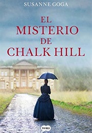 El Misterio De Chalk Hill (Susanne Goga)
