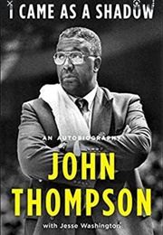 I Came as a Shadow (John Thomson)