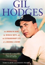 Gil Hodges (Tom Clavin &amp; Danny Peary)