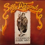 Caledonia's Hardy Sons- Silly Wizard