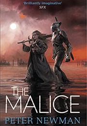 The Malice (Peter Newman)