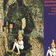 Gordon Haskell - It Is and It Isn't