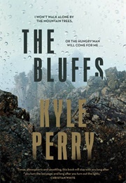 The Bluffs (Kyle Perry)