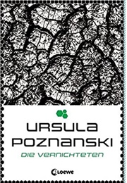 Die Vernichteten (Eleria 3) (Ursula Poznanski)