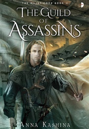 The Guild of Assassins (Anna Kashina)