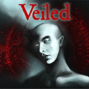 Veiled