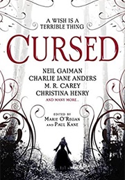 Cursed: An Anthology of Dark Fairy Tales (Marie O&#39;Regan)