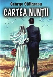 Cartea Nunții (George Călinescu)