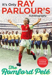 The Romford Pele (Ray Parlour)