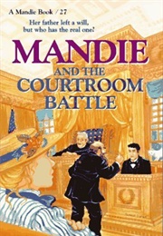 Mandie and the Courtroom Battle (Lois Gladys Leppard)