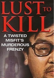 Lust to Kill (Robert Scott)