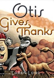 Otis Gives Thanks (Long)