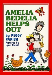 Amelia Bedelia Helps Out (Peggy Parish)