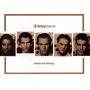 Where We Belong by Boyzone