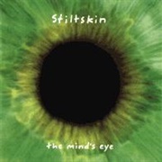 Stiltskin - The Mind&#39;s Eye