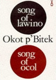 Song of Lawino &amp; Song of Ocol (Okot P&#39;bitek)