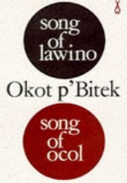 Song of Lawino & Song of Ocol (Okot P'bitek)