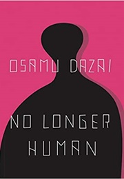 No Longer Human (Osamu Dazai)