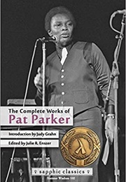 The Complete Works of Pat Parker (Pat Parker)