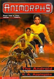 The Android (K.A. Applegate)