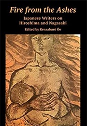 Fire From the Ashes (Kenzaburo Oe)