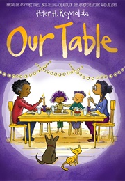 Our Table (Peter H. Reynolds)