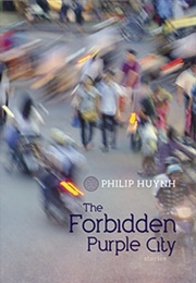 The Forbidden Purple City (Philip Huynh)