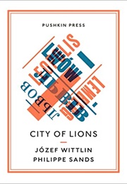 City of Lions (Josef Wittlin)