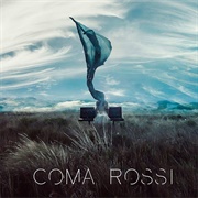 Coma Rossi - Coma Rossi