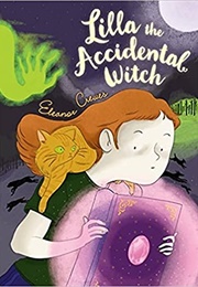 Lilla the Accidental Witch (Eleanor Crewes)