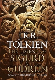 The Legend of Sigurd &amp; Gudrún (J.R.R. Tolkien)