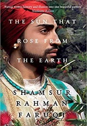 The Sun That Rose From the Earth (Shamsur Rahman Faruqi)