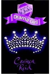 Secrets at St. Judes: Drama Girl (Carmen Reid)