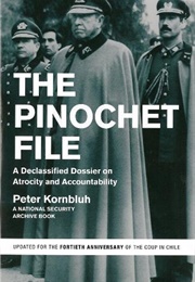 The Pinochet File (Peter Kornbluh)