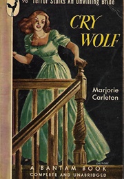 Cry Wolf (Marjorie Carleton)