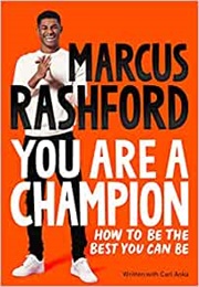 You Are a Champion (Marcus Rashford)