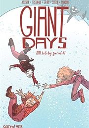 Giant Days 2016 Holiday Special (John Allison, Lissa Treiman, Sarah Stern, Caanan G)