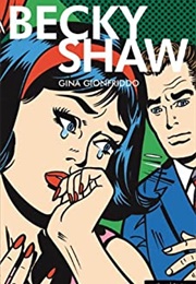 Becky Shaw (Gina Gionfriddo)
