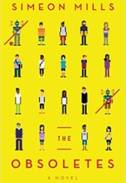 The Obsoletes (Simeon Mills)