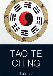 Tao Te Ching (Lao Tzu)