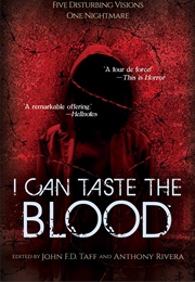 I Can Taste the Blood (John F.D. Taff)