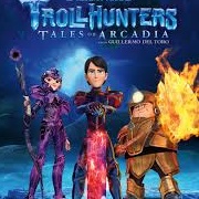 Chasseur De Trolls : Les Contes D'Arcadia (2016-2020)