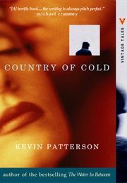 Country of Cold (Kevin Patterson)