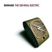 Shihad the General Electric