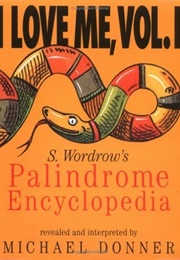 S. Wordrow&#39;s Palindrome Dictionary (Michael Donner)