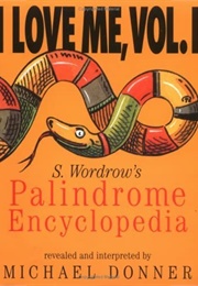 S. Wordrow's Palindrome Dictionary (Michael Donner)