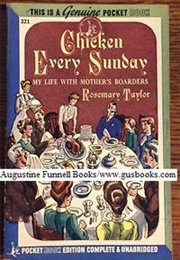 Chicken Every Sunday (Rosemary Taylor)