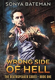 Wrong Side of Hell (Sonya Bateman)