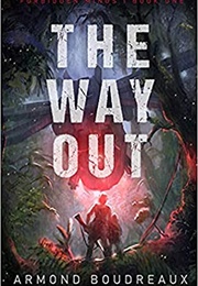 The Way Out (Armand Boudreaux)