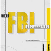 The FBI Declassified